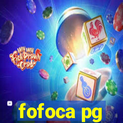 fofoca pg